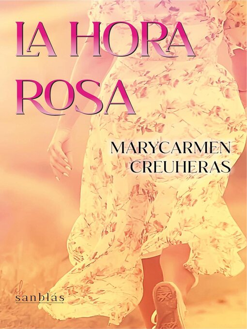Title details for La hora rosa by Marycarmen Creuheras - Available